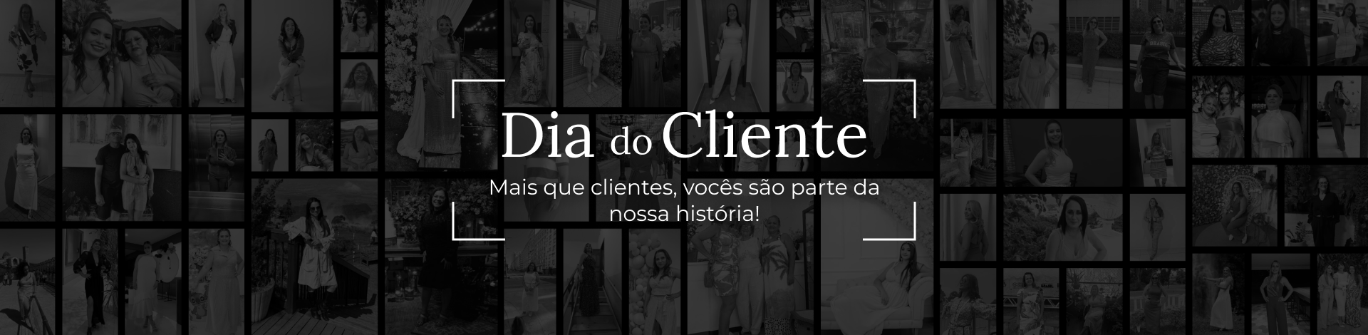 DIA DO CLIENTE